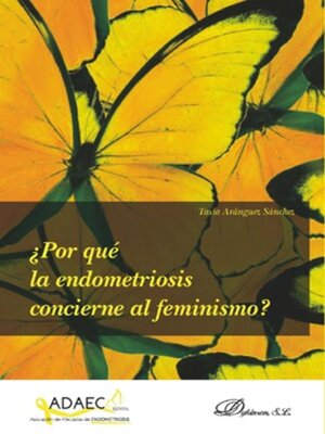cover image of ¿Por qué la endometriosis concierne al feminismo?